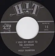 Benny Latimore / Peggy Thompson - Snap Your Fingers / I Sold My Heart To The Junkman
