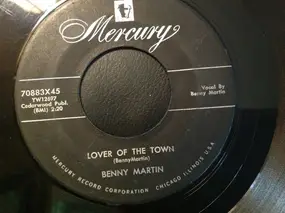 Benny Martin - Lover Of The Town