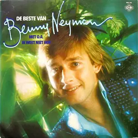 benny neyman - De Beste Van... Benny Neyman