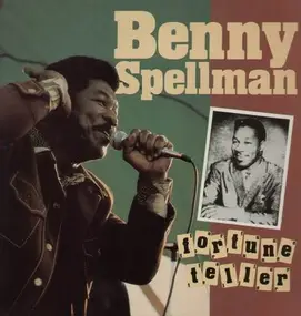 Benny Spellman - Fortune Teller