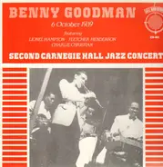 Benny Goodman - Second Carnegie Hall Jazz Concert 6 October 1939