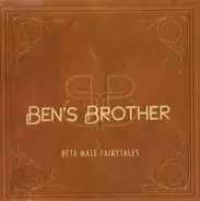 Ben's Brother - Beta Male Fairytales