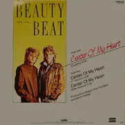 12inch Vinyl Single - Beauty And The Beat - Center Of My Heart