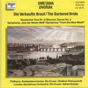 Bedrich Smetana - Die Verkaufte Braut / The Bartered Bride