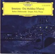 Bedřich Smetana , Berliner Philharmoniker - Die Moldau (Vltava)