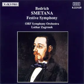 Bedrich Smetana - Festive Symphony