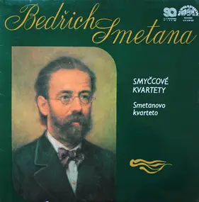 Bedrich Smetana - Smyčcové Kvartety
