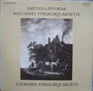 Smetana / Dvořák - Berühmte Streichquartette