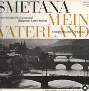 Bedřich Smetana, The Czech Philharmonic Orchestra, Karel Ančerl - Mein Vaterland - Symphonische Dichtung