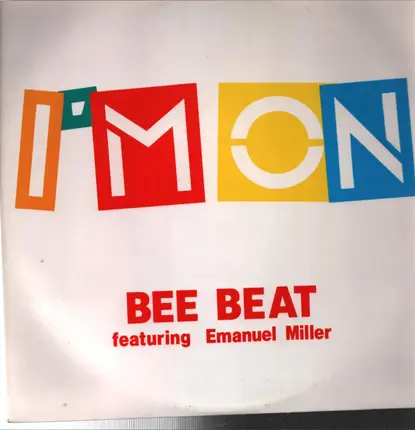 Bee Beat - I'm On