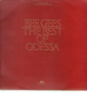 Bee Gees - The Best Of Odessa