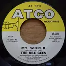 7inch Vinyl Single - Bee Gees - My World - MO