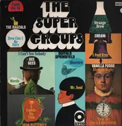 Bee Gees / The Rascals / Cream a.O. - The Super Groups