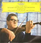 Ludwig van Beethoven - Wolfgang Schneiderhan ‧ Berliner Philharmoniker ‧ Paul van Kempen - Konzert Für Violine Und Orchester D-dur Op. 61