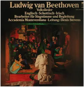 Ludwig Van Beethoven - Volkslieder * Englisch - Schottisch - Irisch