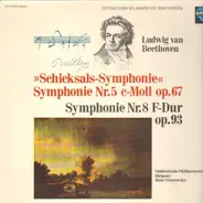 Beethoven - Symphonie Nr.5 c-Moll, Nr.8 F-Dur