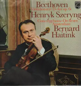 Ludwig Van Beethoven - Violinkonzert D-Dur, Op. 61