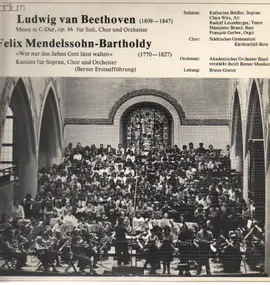 Ludwig Van Beethoven - Messe in C-Dur,Wer nur den lieben Gott lässt walten