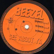 Beezel - See About Ya