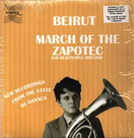 Beirut - March Of The..