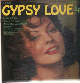 Bela Babai - Gypsy Love