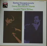 Béla Bartók - Daniel Barenboim / New Philharmonia Orchestra / Pierre Boulez - Klavierkonzerte Nr.1 Und Nr.3