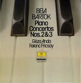 Béla Bartók - Piano Concertos Nos. 2 & 3