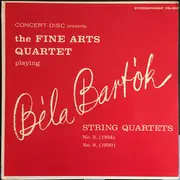 LP - Béla Bartók / The Fine Arts Quartet - String Quartets No. 5, No. 6