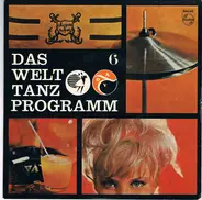 Béla Sanders Und Sein Großes Tanzstreichorchester - Das Welt Tanz Programm 6