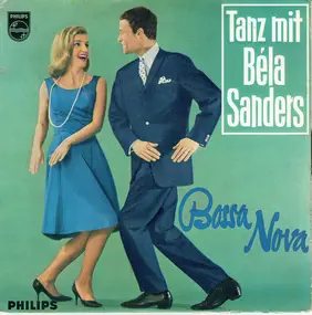 Bela Sanders und sein Tanzorchester - Bossa Nova