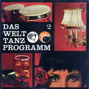 Béla Sanders Und Sein Großes Tanzstreichorchester - Das Welt Tanz Programm 2