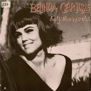 7inch Vinyl Single - Belinda Carlisle - Half The World