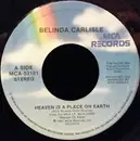 7inch Vinyl Single - Belinda Carlisle - Heaven Is A Place On Earth