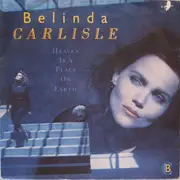 7'' - Belinda Carlisle - Heaven Is A Place On Earth