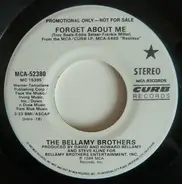 Bellamy Brothers - Forget About Me