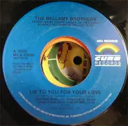 Bellamy Brothers - Lie To You For Your Love