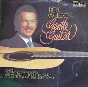 Bert Weedon - The Gentle Guitar Of Bert Weedon