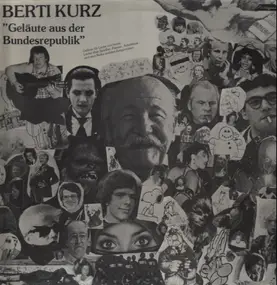 BERTI KURZ - Geläute Aus Der Bundesrepublik