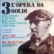 Bertold Brecht / Kurt Weill - L'Opera Da Tre Soldi (Die Dreigroschenoper)