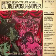 Bertolt Brecht - Kurt Weill , Lotte Lenya - Die Dreigroschenoper