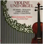 Bertold Hummel / Joseph Gibbs / Tomaso Antonio Vitali - Violine Und Orgel