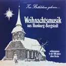 LP - Bergstedter Kantorei , Jugendchor Bergstedt , Kinderchor Bergstedt - Weihnachtsmusik Aus Hamburg~Bergstedt