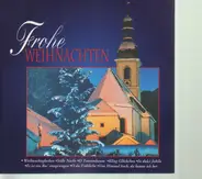 Berliner Mozart-chor/Stuttgarter Hymnus-Chorknaben/Münchner Symphonie Orchester a.o. - Frohe Weihnachten
