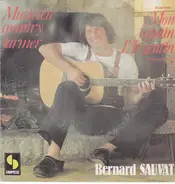 Bernard Sauvat - Musicien Country Farmer / Mon Copain L'Argentin (A Osvaldo Piazza)