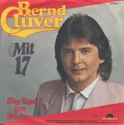 7inch Vinyl Single - Bernd Clüver - Mit 17