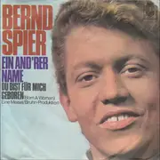 7inch Vinyl Single - Bernd Spier - Ein And'rer Name