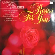 Berolina Sound Orchestra Siegfried Mai - Roses For You