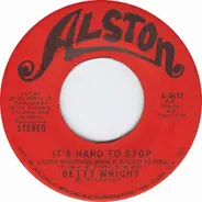 Betty Wright - It's Hard To Stop