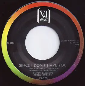 Betty Everett - Since I Don´t Have You