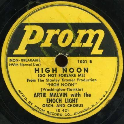 Betty Harris With Enoch Light And His Orchestra / Artie Malvin With Enoch Light And His Orchestra - I Went To Your Wedding / High Noon